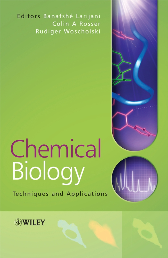 E-book, Chemical Biology : Techniques and Applications, John Wiley & Sons