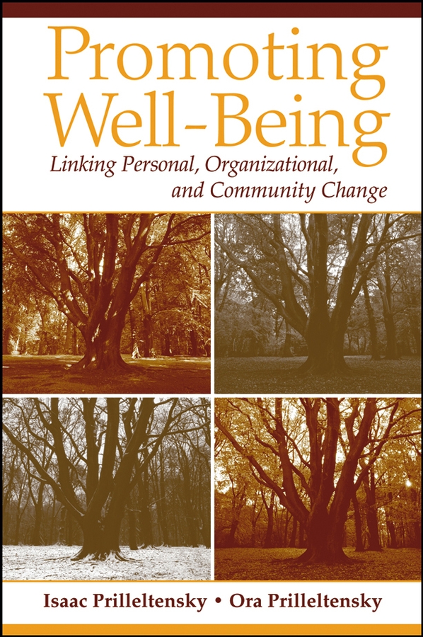 E-book, Promoting Well-Being : Linking Personal, Organizational, and Community Change, John Wiley & Sons