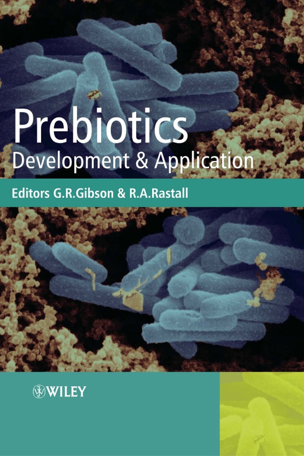 E-book, Prebiotics : Development and Application, John Wiley & Sons