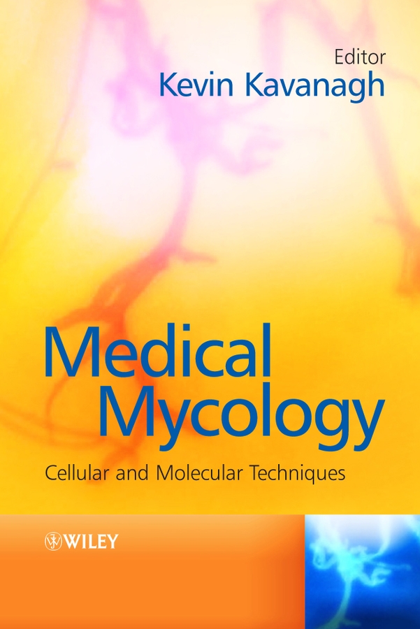 eBook, Medical Mycology : Cellular and Molecular Techniques, John Wiley & Sons