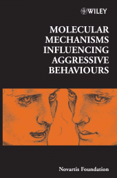 E-book, Molecular Mechanisms Influencing Aggressive Behaviours, John Wiley & Sons