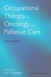 E-book, Occupational Therapy in Oncology and Palliative Care, John Wiley & Sons