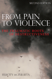 E-book, From Pain to Violence : The Traumatic Roots of Destructiveness, John Wiley & Sons