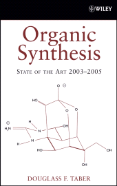 E-book, Organic Synthesis : State of the Art 2003 - 2005, John Wiley & Sons