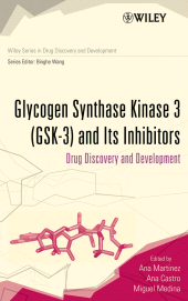E-book, Glycogen Synthase Kinase 3 (GSK-3) and Its Inhibitors : Drug Discovery and Development, John Wiley & Sons