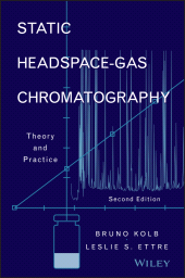 E-book, Static Headspace-Gas Chromatography : Theory and Practice, John Wiley & Sons