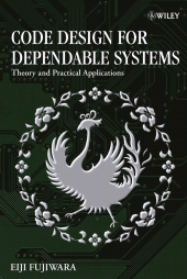 E-book, Code Design for Dependable Systems : Theory and Practical Applications, John Wiley & Sons