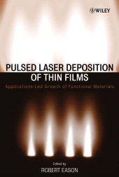 E-book, Pulsed Laser Deposition of Thin Films : Applications-Led Growth of Functional Materials, John Wiley & Sons