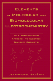E-book, Elements of Molecular and Biomolecular Electrochemistry : An Electrochemical Approach to Electron Transfer Chemistry, John Wiley & Sons