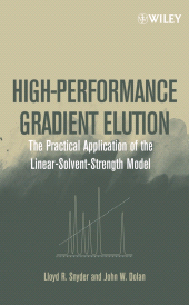 E-book, High-Performance Gradient Elution : The Practical Application of the Linear-Solvent-Strength Model, John Wiley & Sons