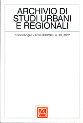 Issue, Archivio di studi urbani e regionali. n. 90, 2007, Franco Angeli