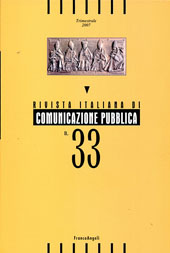 Fascicule, Rivista italiana di comunicazione pubblica. Fascicolo 33, 2007, Franco Angeli