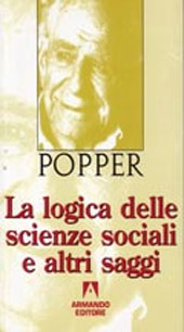 E-book, La logica delle scienze sociali e altri saggi, Popper, Karl Raimund, Sir, 1902-1994, Armando