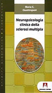 eBook, Neuropsicologia clinica della sclerosi multipla, Quattropani, Maria C., Armando
