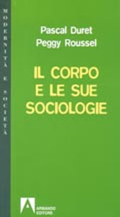 E-book, Il corpo e le sue sociologie, Duret, Pascal, Armando