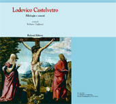 Chapter, Il "re della lingua". Polemica ed esegesi nel "Parere" di Castelvetro sul sonetto di Bembo a Varchi, Bulzoni
