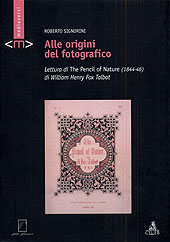 E-book, Alle origini del fotografico : lettura di The pencil of nature (1844-46) di William Henry Fox Talbot, Signorini, Roberto, Petite plaisance  ; CLUEB