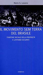 E-book, Il movimento Sem Terra del Brasile : funzione sociale della proprietà e latifondi occupati, Diabasis