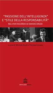 eBook, Passione dell'intelligenza e stile della responsabilità : nel vivo ricordo di Davide Drudi, Diabasis