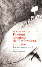 Chapter, Parte XXIII - Renato Grilli: uomo del dialogo a servizio delle istituzioni, Diabasis
