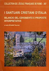 E-book, I santuari cristiani d'Italia : bilancio del censimento e proposte interpretative, École française de Rome