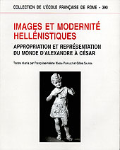 E-book, Images et modernité hellénistiques : appropriation et représentation du monde d'Alexandre à César, École française de Rome