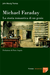 E-book, Michael Faraday : la storia romantica di un genio, Firenze University Press