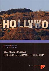 Capitolo, Capitolo 2 - Le teorie della comunicazione di massa, Firenze University Press