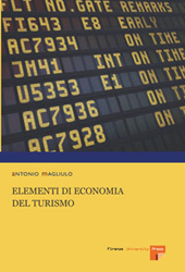 E-book, Elementi di economia del turismo, Magliulo, Antonio, 1962-, Firenze University Press