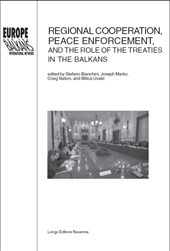 eBook, Regional cooperation peace enforcement, and the role of the treaties in the Balkans, Longo