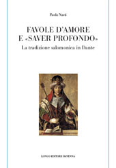 eBook, Favole d'amore e saver profondo : la tradizione salomonica in Dante, Longo