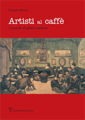 E-book, Artisti al caffè : cronache di pittori moderni, Polistampa