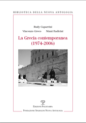E-book, La Grecia contemporanea (1974-2006) : un modello di sviluppo politico, economico e sociale, Caparrini, Rudy, 1969-, Polistampa : Fondazione Spadolini Nuova antologia