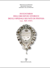 Capitolo, Spedali Riuniti di Pistoia - XXI Personale ; XXII Guardaroba - Cucina - Dispensa - Farmacia ; XXIII Amministrazione di doti ed eredità ; XXIV Amministrazione di beni provenienti dalla Propositura degli Umiliati ; XXV Amministrazione dei beni provenienti d, Polistampa