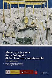 E-book, Museo d'arte sacra della Collegiata di San Lorenzo a Montevarchi : guida alla visita del museo e alla scoperta del territorio, Polistampa