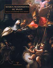 Chapitre, Vestigia memoriae: le reliquie di Santa Maria Maddalena de' Pazzi, Polistampa