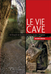 E-book, Le vie cave : gli Etruschi nei territori di Sorano, Sovana e Pitigliano, Polistampa