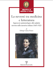 E-book, La nevrosi tra medicina e letteratura : approccio epistemologico alle malattie nervose nella narrativa italiana, 1865-1922, Polistampa