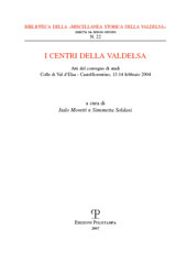 Chapter, La nascita e i primi sviluppi dei centri valdelsani, Polistampa  ; Società storica della Valdelsa