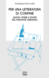 E-book, Per una letteratura di confine : autori, opere e riviste del Piemonte orientale, Interlinea