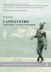 E-book, Castelvetro : archeologia e ricerche topografiche, Labate, Donato, All'insegna del giglio