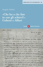 E-book, Che ho a che fare io con gli schiavi? : Gobetti e Alfieri, Società editrice fiorentina
