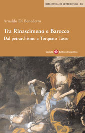 Capitolo, Fra petrarchismo e Barocco : le Rime di Torquato Tasso, Società editrice fiorentina