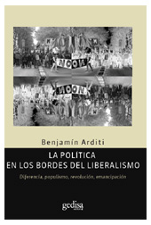 E-book, La política en los bordes del liberalismo : diferencia, populismo, revolución, emancipación, Gedisa