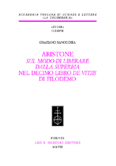 eBook, Aristone, Sul modo di liberare dalla superbia nel decimo libro De vitiis di Filodemo, Ranocchia, Graziano, L.S. Olschki
