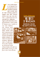 E-book, Gli eroi di Varsavia : resistenza e rivolta nel ghetto, 1939-1943, Beltrame, Fabio, Prospettiva