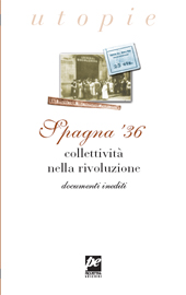 E-book, Spagna '36 : collettività nella rivoluzione : documenti inediti, Prospettiva