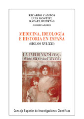E-book, Medicina, ideología e historia en España : siglos XVI-XXI, CSIC