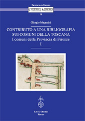 E-book, Contributo a una bibliografia sui comuni della Toscana : i comuni della provincia di Firenze, Mugnaini, Giorgio, L.S. Olschki