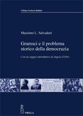 eBook, Gramsci e il problema storico della democrazia, Salvadori, Massimo L., Viella